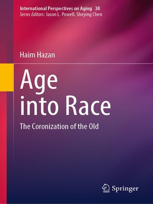 cover image of Age into Race
